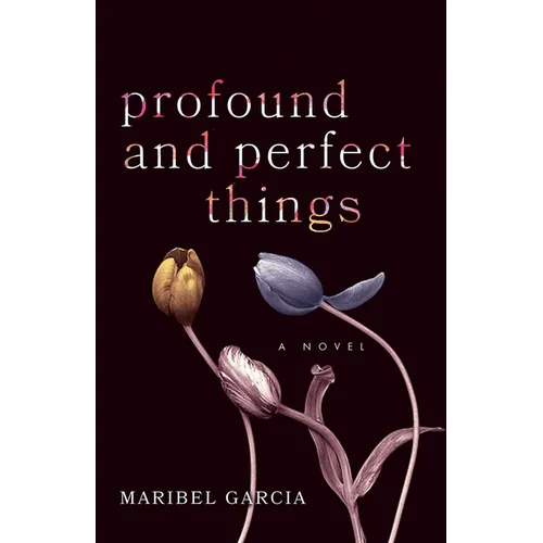 Profound and Perfect Things