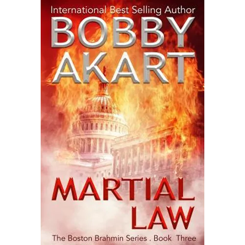 Martial Law: (The Boston Brahmin Book 3)
