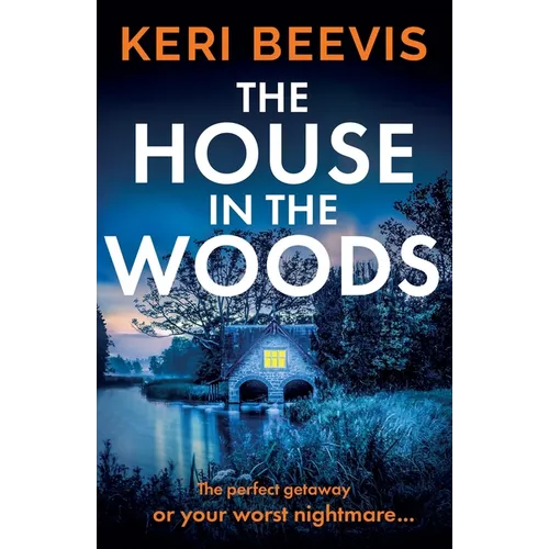 The House in the Woods