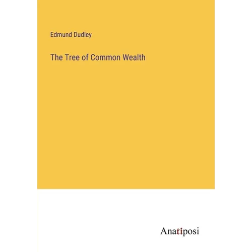 The Tree of Common Wealth