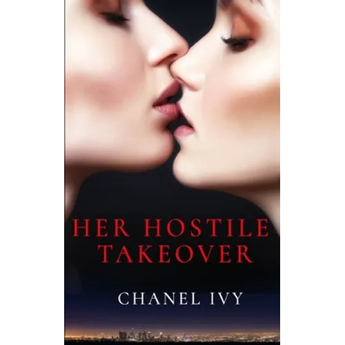 Her Hostile Takeover