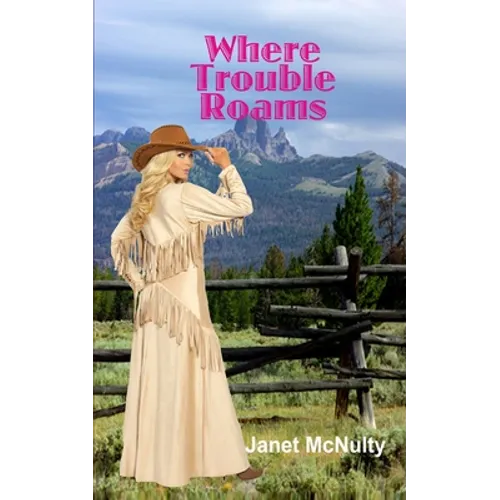 Where Trouble Roams