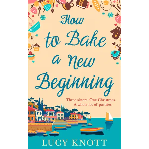 How to Bake a New Beginning