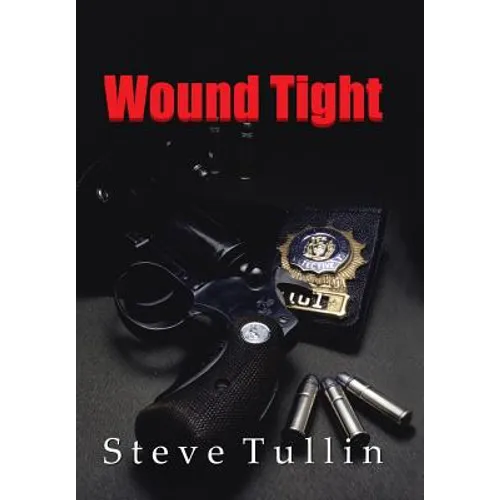 Wound Tight