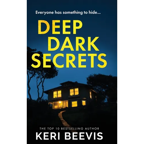 Deep Dark Secrets