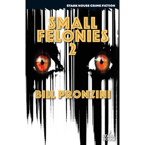 Small Felonies 2