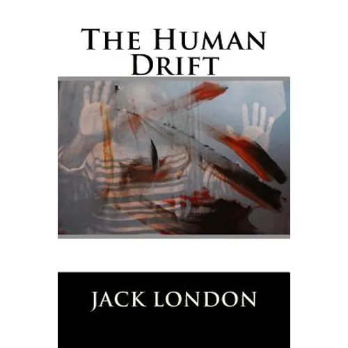 The Human Drift