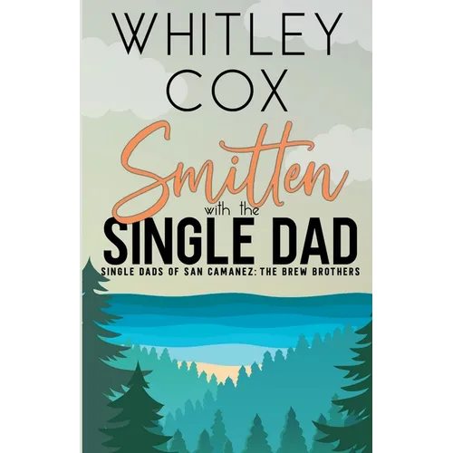 Smitten with the Single Dad