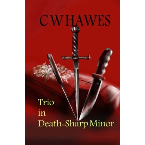 Trio in Death-Sharp Minor