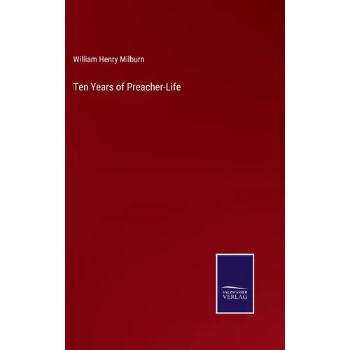 Ten Years of Preacher-Life