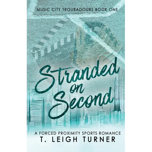Stranded on Second (A Forced Proximity Sports Romance)