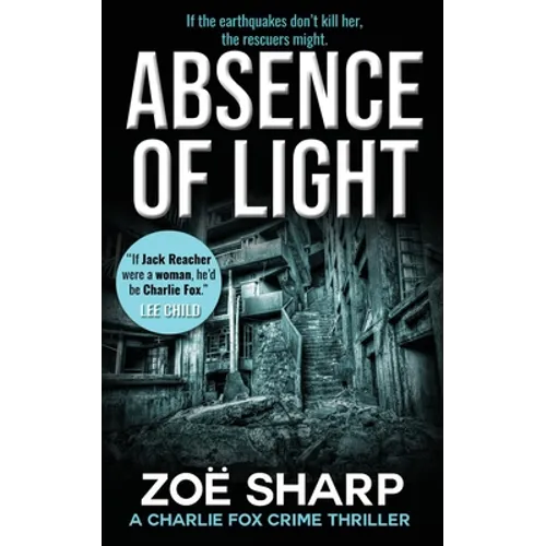 Absence of Light: Charlie Fox Crime Mystery Thriller Series