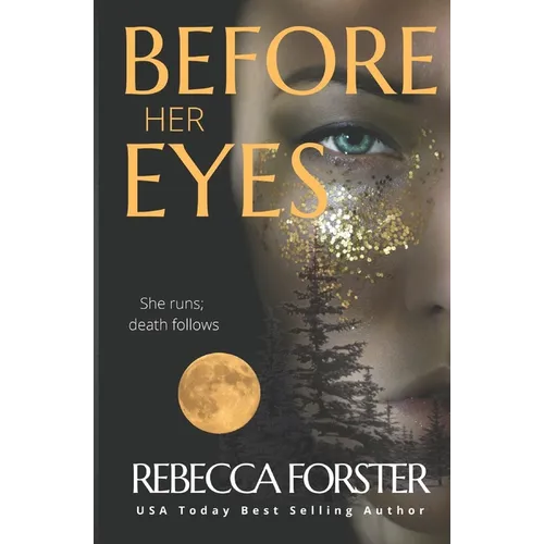 Before Her Eyes: Psychological Thriller