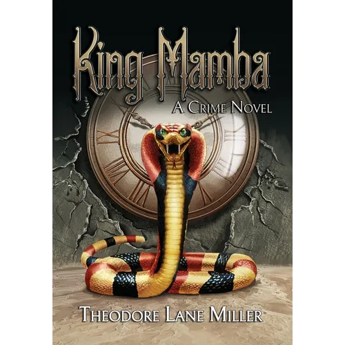 King Mamba: A Crime Novel