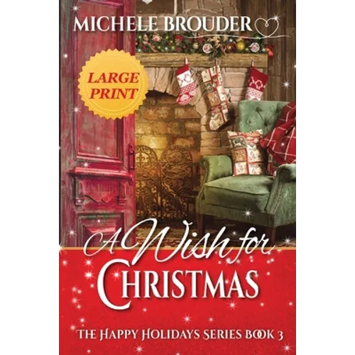 A Wish for Christmas Large Print
