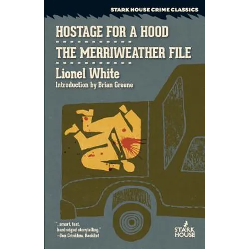 Hostage for a Hood / The Merriweather File