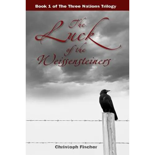 The Luck of the Weissensteiners
