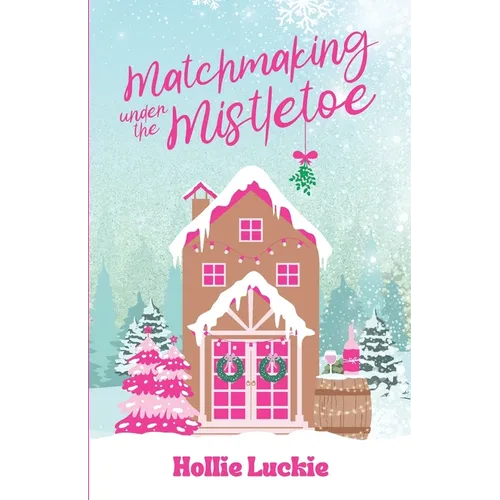 Matchmaking Under The Mistletoe