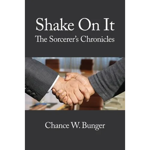 Shake On It: The Sorcerer's Chronicles