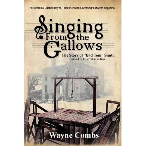 Singing from the Gallows
