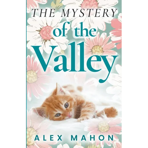 The Mystery Of The Valley