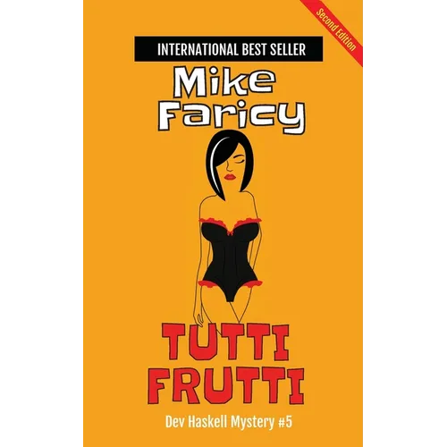 Tutti Frutti: Second Edition