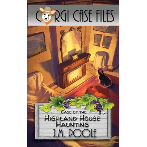 Case of the Highland House Haunting