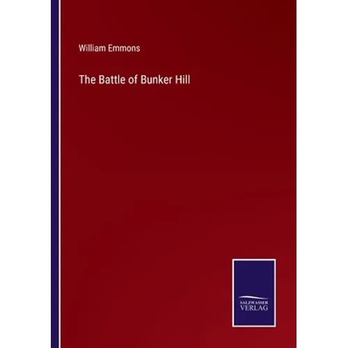 The Battle of Bunker Hill