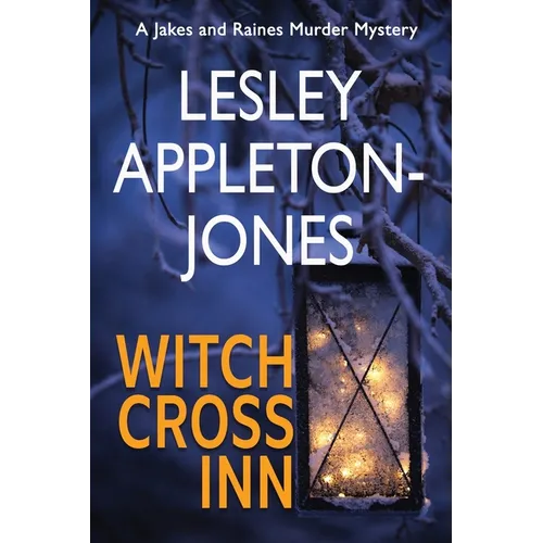 Witch Cross Inn: A Small-Town Mystery Set in New Hampshire's White Mountains