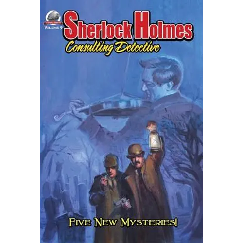 Sherlock Holmes: Consulting Detective Volume 9