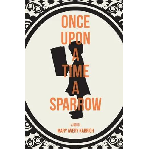 Once Upon a Time a Sparrow