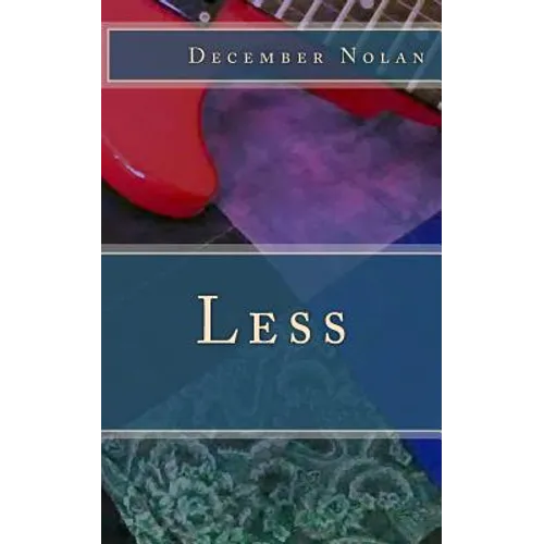 Less