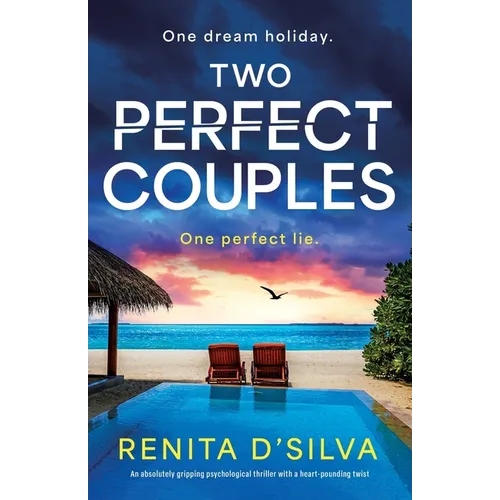 Two Perfect Couples: An absolutely gripping psychological thriller with a heart-pounding twist