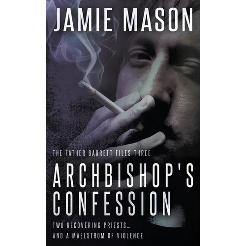 Archbishop's Confession: A Noir Mystery