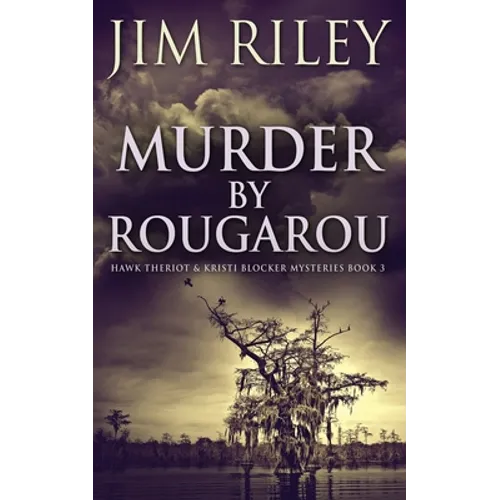 Murder by Rougarou