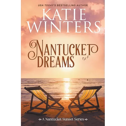 Nantucket Dreams