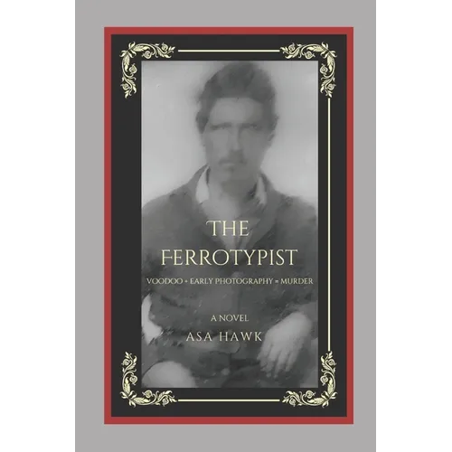 The Ferrotypist