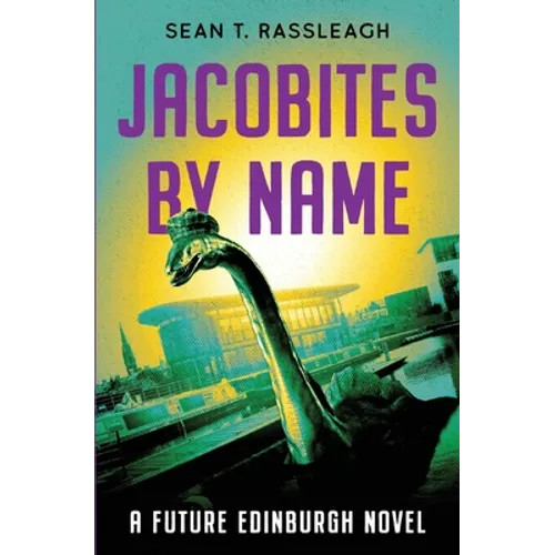 Jacobites by Name: Third time lucky