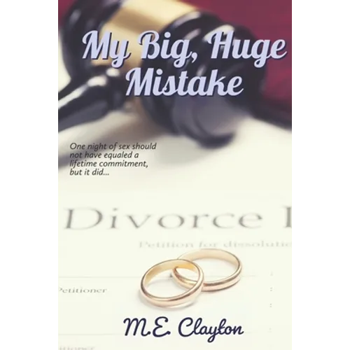 My Big, Huge Mistake