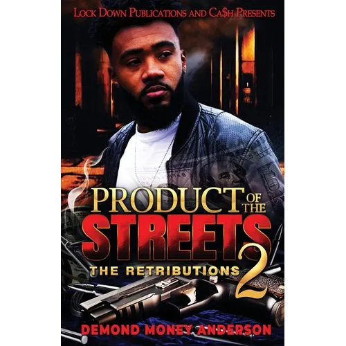Product of the Streets 2