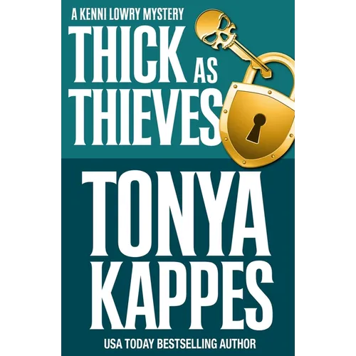 Thick As Thieves