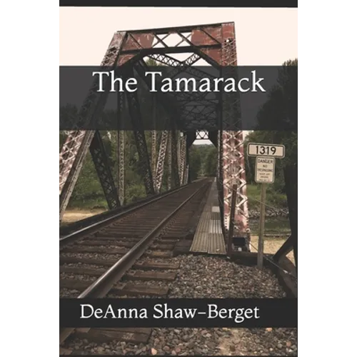 The Tamarack