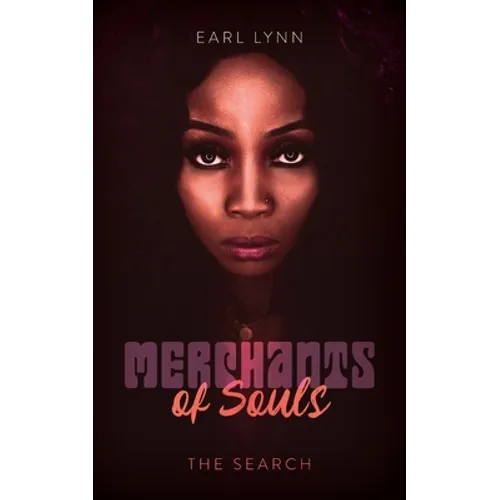 Merchants of Souls: The Search