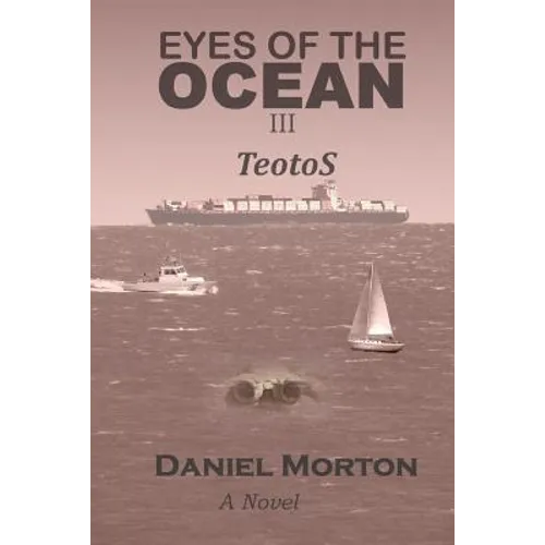 Eyes of the Ocean III: TeotoS