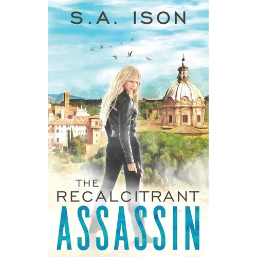 The Recalcitrant Assassin