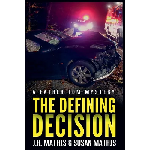 The Defining Decision