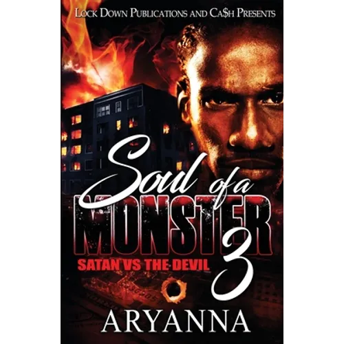 Soul of a Monster 3: Satan vs. The Devil