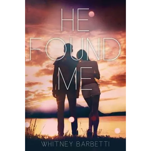 He Found Me
