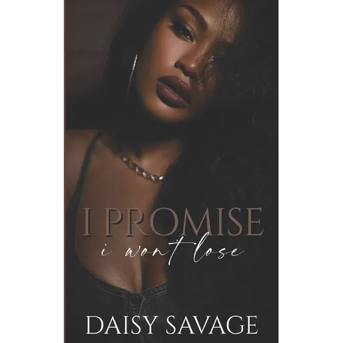 I Promise I Won't Lose