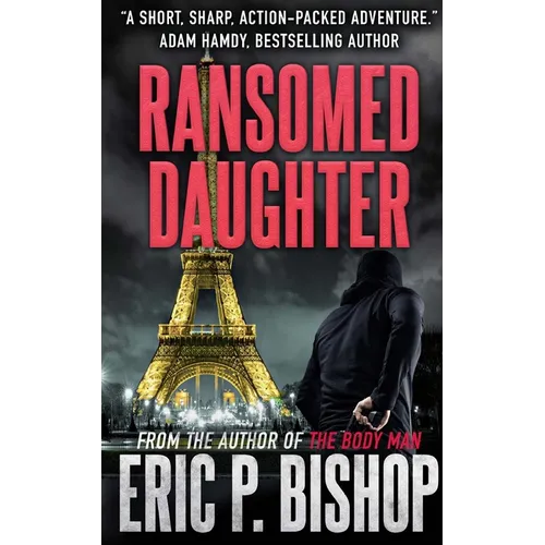 Ransomed Daughter: A Troy Evans Novella